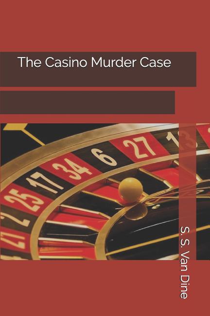 The Casino Murder Case