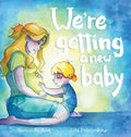 We're getting a new baby (Girl Version)