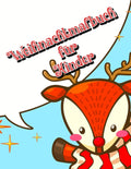 Weihnachtsmalbuch für Kinder: 36 einzigartige Winter- und Weihnachtsbilder für Kinder - Das perfekte Vor-und Weihnachtsgeschenk für Kinder die Weihn