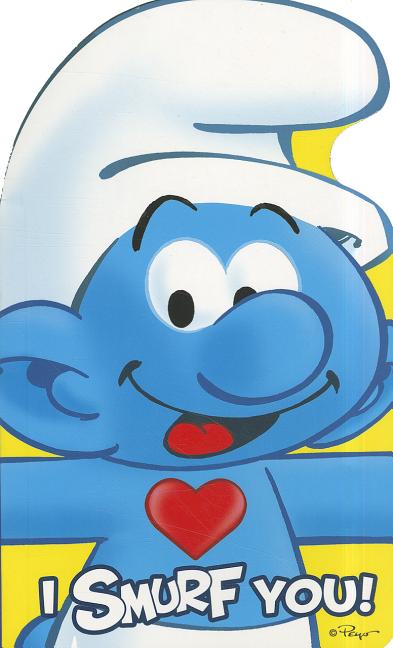 I Smurf You!
