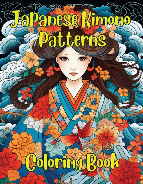 Japanese Kimono Patterns: Coloring Book