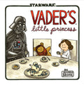 Star Wars Vader's Little Princess: (Star Wars Kids Book, Star Wars Children's Book, Geek Dad Books)