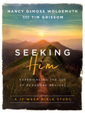 Seeking Him: Experiencing the Joy of Personal Revival (Third Edition, New)