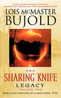The Sharing Knife Volume Two: Legacy