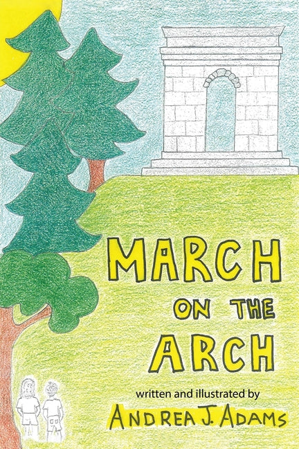 March on the Arch