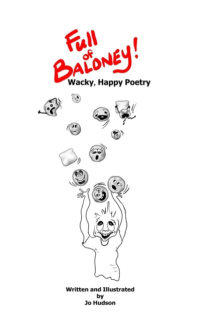 Full of Baloney! Wacky, Happy Poetry
