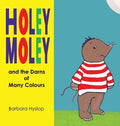 Holey Moley and the Darns of Many Colours