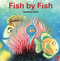 Fish by Fish: (An Anti-Bullying Tale)