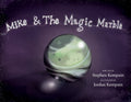 Mike & The Magic Marble
