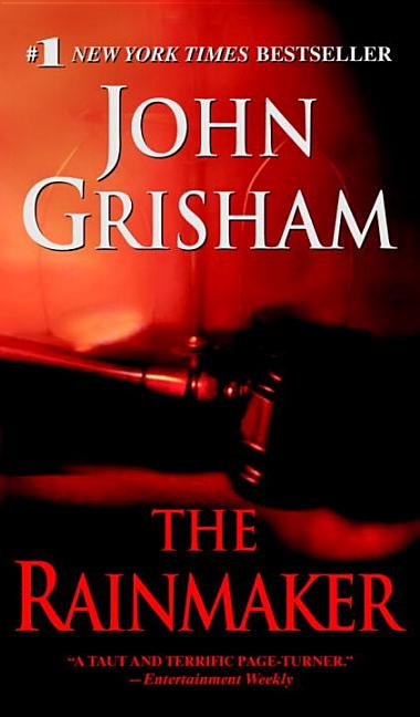 The Rainmaker (Bound for Schools & Libraries)