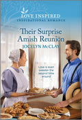 Their Surprise Amish Reunion: An Uplifting Inspirational Romance (Original)