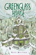 Greenglass House: A Greenglass House Story, Book 1, a National Book Award Nominee