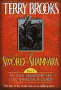 The Sword of Shannara: In the Shadow of the Warlock Lord: In the Shadow of the Warlock Lord (Ballantine Trade)