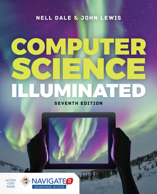 Computer Science Illuminated: .