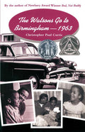 The Watsons Go to Birmingham 1963