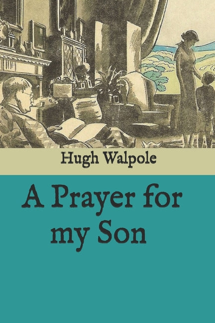 A Prayer for my Son