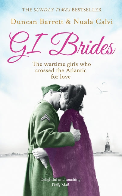 GI Brides: The wartime girls who crossed the Atlantic for love (UK)