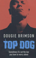 Top Dog (Revised)