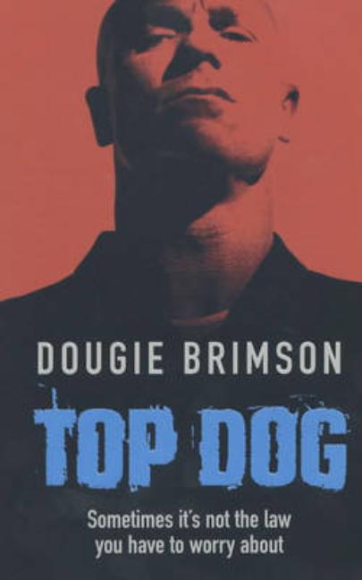 Top Dog (Revised)