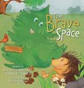 The Brave Space