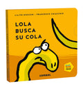 Lola Busca Su Cola