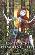 Long Live the Pumpkin Queen Tim Burton's the Nightmare Before Christmas - Gn