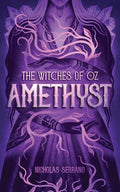 Amethyst (The Witches of Oz #1)
