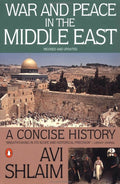 War and Peace in the Middle East: A Concise History, Revised and Updated (Revised)