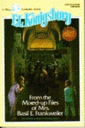 From the Mixed-Up Files of Mrs. Basil E. Frankweiler