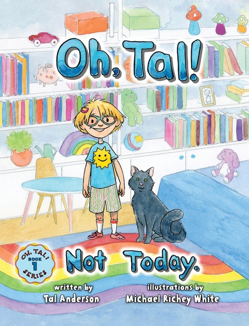 Oh, Tal! Not Today. (Hardback)