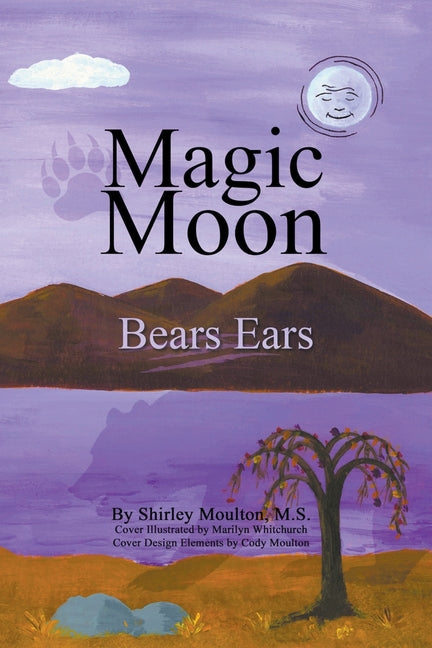 Magic Moon: Bears Ears (Vol. 5)
