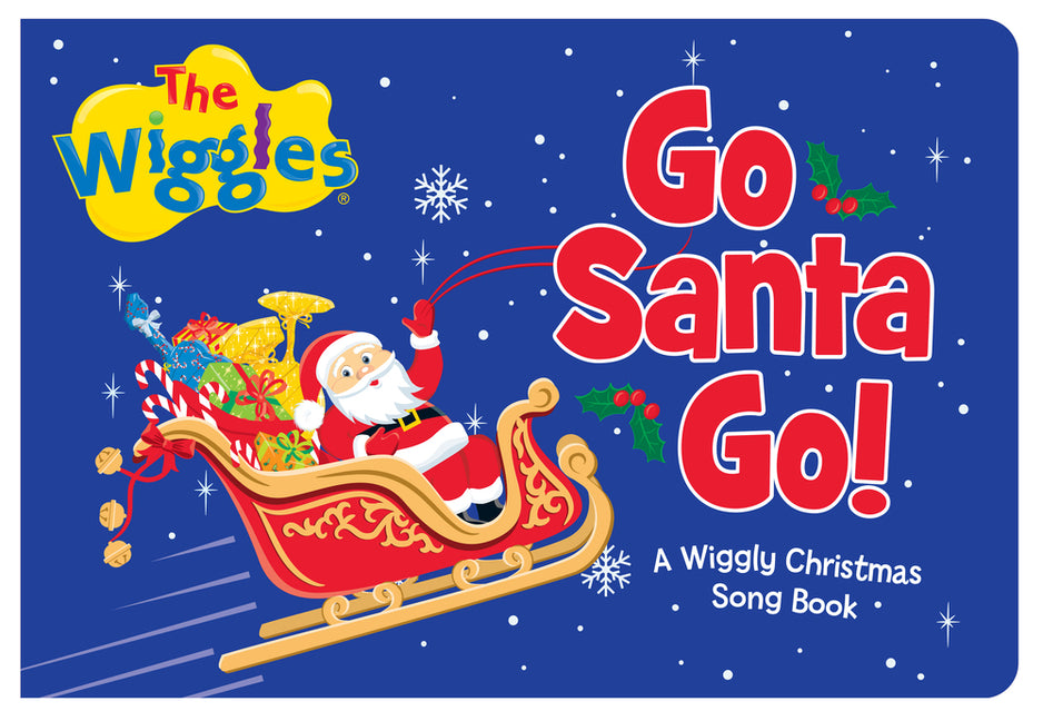 Go Santa Go!: A Wiggly Christmas Song Book