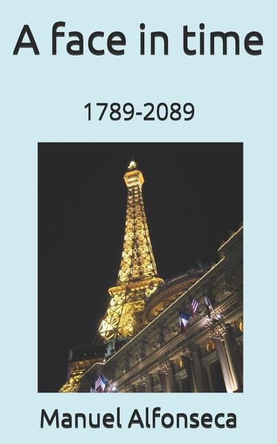 A face in time: 1789-2089