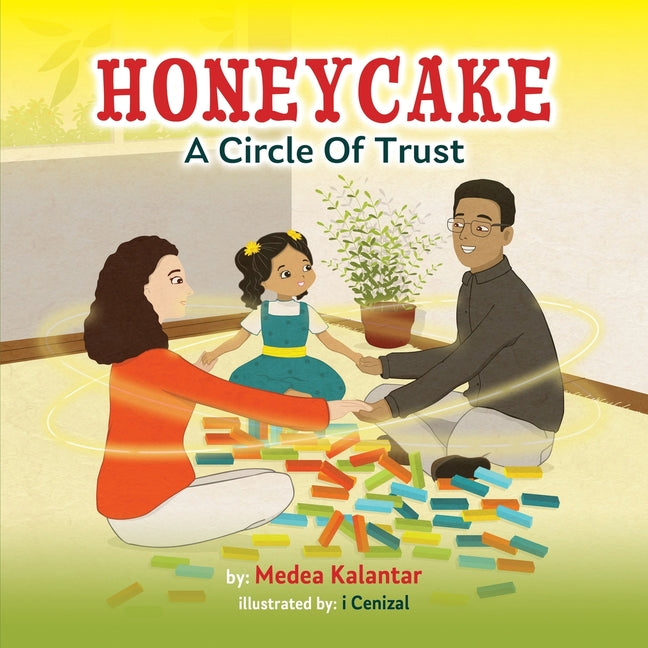 Honeycake: A Circle of Trust