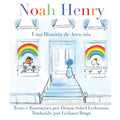 Noah Henry: Uma História de Arco-Íris (Portuguese)
