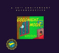 Goodnight Moon: A 50th Anniversary Retrospective