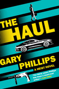 The Haul: A Heist Novel