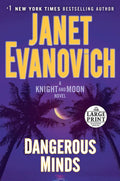 Dangerous Minds: A Knight and Moon Novel