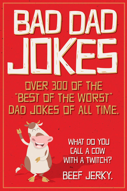 Bad Dad Jokes Paperback Gift Book