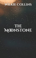 The Moonstone