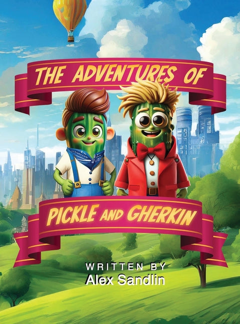 The Adventures of Pickle and Gherkin