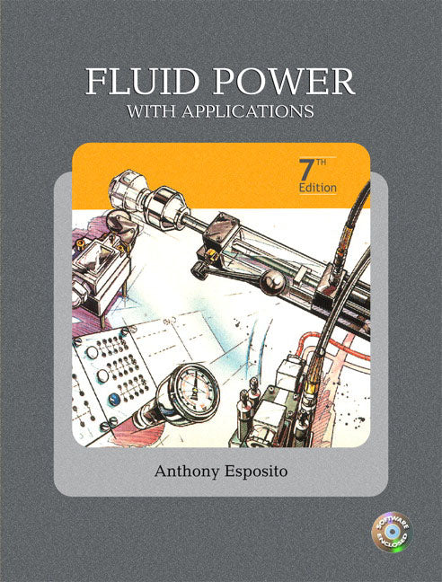 Fluid Power with Applications [With CDROM]