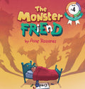 The Monster Friend: Help Children and Parents Overcome their Fears. (Bedtimes Story Fiction Children's Picture Book Book 4): Face your fears and make frie