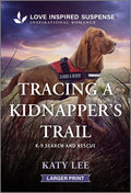 Tracing a Kidnapper's Trail (Original)