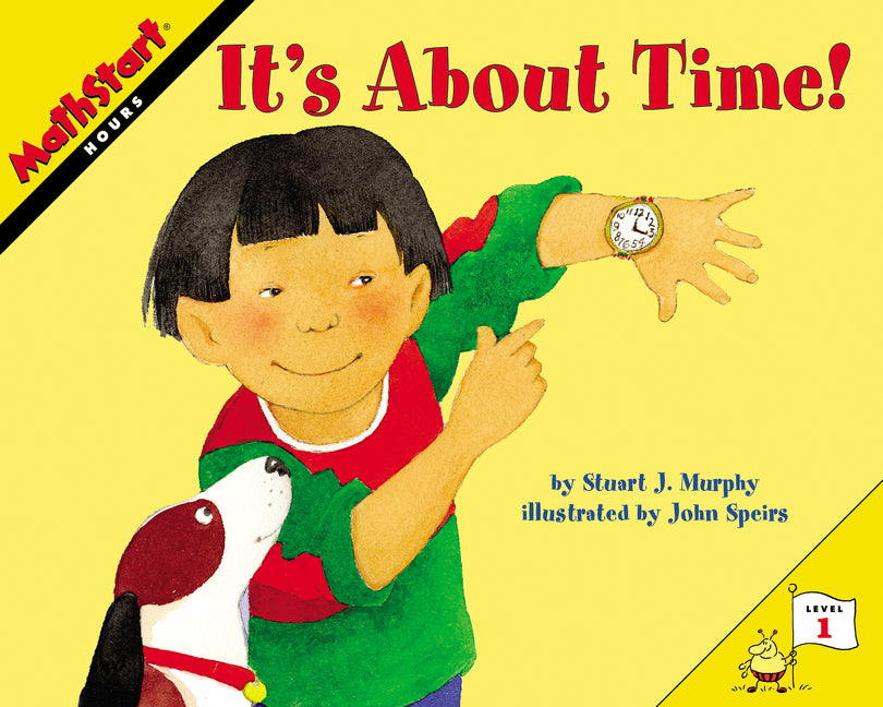 It's about Time!: Mathstart Level 1: Hours