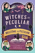 Welcome to Peculiar: Double, Double, Twins and Trouble; Thriller Night; Monstrous Matchmakers; Glimpse the Future (Bind-Up)
