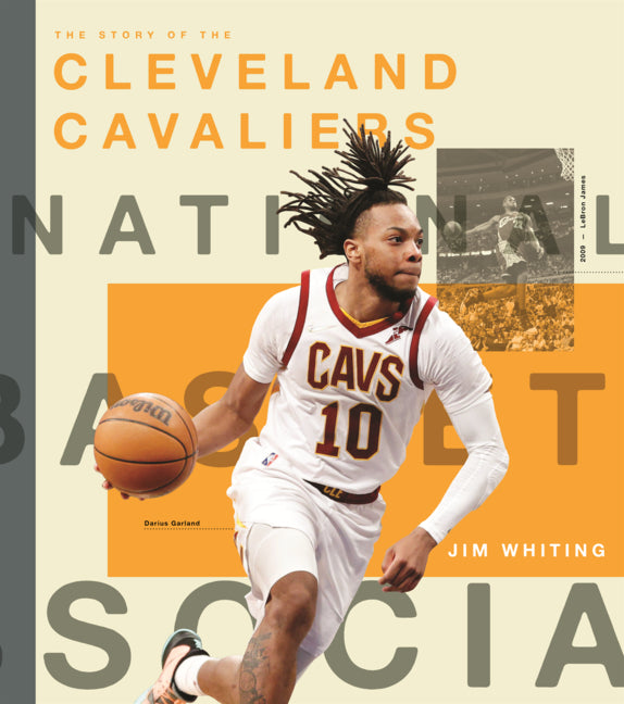 Story of the Cleveland Cavaliers