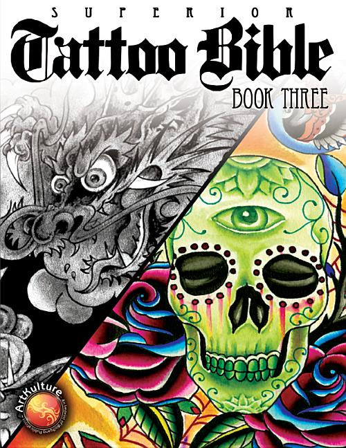 Tattoo Bible: Book Three
