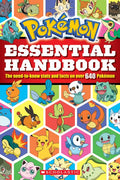 Pokemon: Essential Handbook: The Need-To-Know Stats and Facts on Over 640 Pokemon