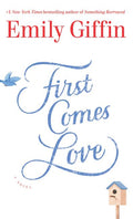 First Comes Love